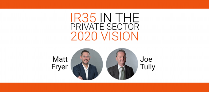 IR35 in the Private Sector: 2020 Vision Webinar